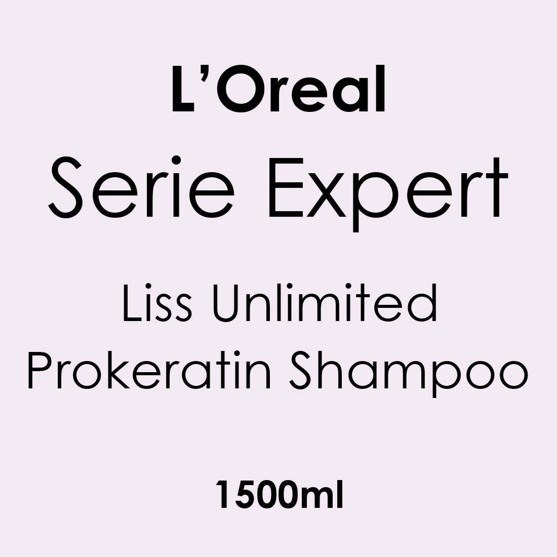 L'Oreal Serie Expert Liss Unlimited Prokeratin Shampoo 1500ml